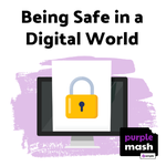 Being Safe in a Digital World