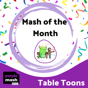 Copy of Mash of the Month - Table Toons