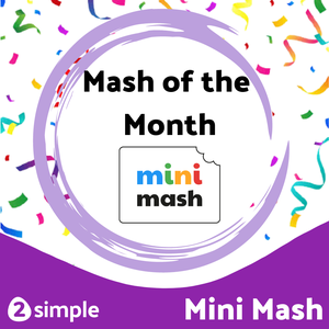 Mini Mash MoM